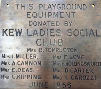 Playground Equipment / donated by the Kew Ladies Social Club, 1955