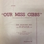 Our Miss Gibbs / by Lionel Monckton & Ivan Caryll