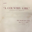 A Country Girl / by Lionel Monckton