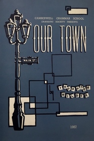'Our Town' by Thornton Wilder / Camberwell Grammar School Dramatic Society, 1957