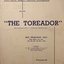 The Toreador / by Ivan Caryll & Lionel Monckton