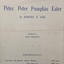 Peter, Peter, Pumpkin Eater / by Martha B. King