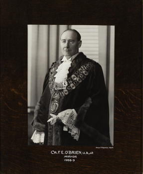 Cr. F. E. O’Brien LL.B., J.P., Mayor [of Kew] 1958-9