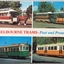 Melbourne Trams: Past and Present