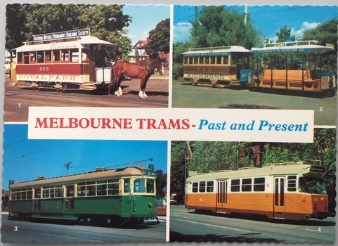 Melbourne Trams: Past and Present