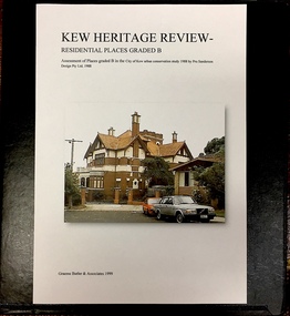 Archive (Sub-series) - Subject File, Kew Heritage Review, Residential Places Graded B, Volume 3, 1999, 1999