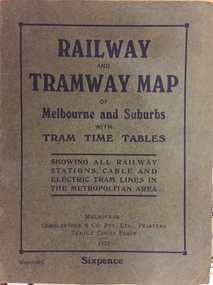 Railway and Tramway Map of Melbourne and Suburbs With Tram Timetables