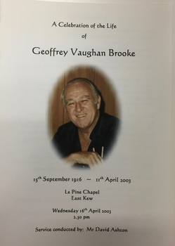 A Celebration of the Life of Geoffrey Vaughan Brooke, 1916-2003
