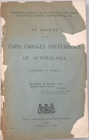 An Account of the Coins, Coinages and Currencies of Australasia