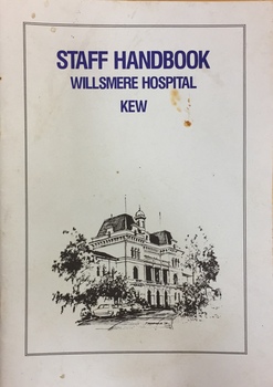 Staff Handbook, Willsmere Hospital, Kew