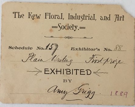 The Kew Floral, Industrial, & Art Society, Plain Writing First Prize 1889