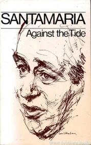Book, Santamaria: against the tide / [by] BA Santamaria, 1981