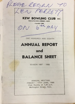 Kew Bowling Club One Hundred & Eighth Annual Report and Balance Sheet, Season 1987-8