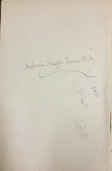 Auburn Heights Tennis Club Minute Book, 1904-1916
