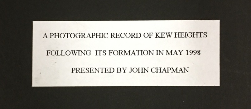 A Photographic Record of Kew Heights Following its Formation in May 1998