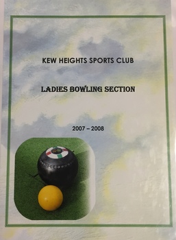 Kew Heights Sports Club Ladies Bowling Section Photographs 2007-2009
