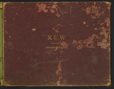 Book, J F C Farquhar, Kew Where We Live : Kew Illustrated, 1891