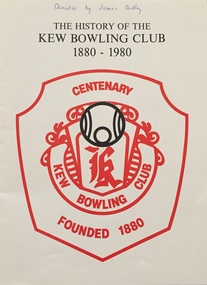 Booklet, H V Nixon, The History of the Kew Bowling Club 1880-1980, 1980