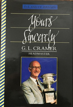 Yours Sincerely, GL Cramer - Headmaster / by DE & IV Hanson