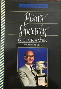 Yours Sincerely, GL Cramer - Headmaster / by DE & IV Hanson