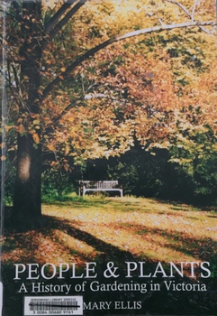People & Plants: A history of gardening in Victoria