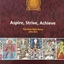 Aspire, Strive, Achieve: The Kew High School Story 1963-2013