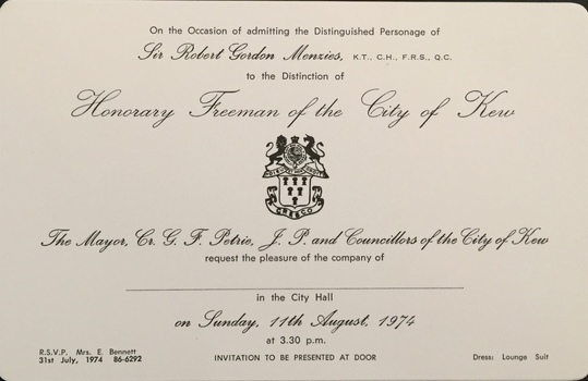 The Occasion of Admitting the Distinguished Personage of Sir Robert Gordon Menzies to the Distinction of Honorary Freeman of the City of Kew
