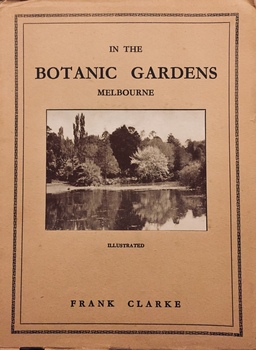 Book: In the Botanic Gardens : their history, art and design, with stories of the trees