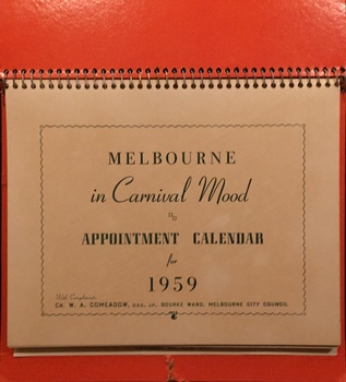 Melbourne in Carnival Mood - Appointment Calendar for 1959