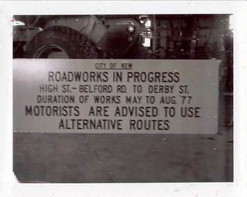 City of Kew 'Roadworks in Progress' sign