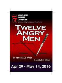 Program Photos Reviews Newsletter Poster Articles, Twelve Angry Men by Reginald Rose directed by Chris Baldock