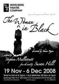 Program Photos Review Newsletter Poster Articles, The Woman in Black adapted by Stephen Mallatratt from the novel by Susan Hill by arrangement with Ddominie Pty. Ltd. directed by Shane Ryan