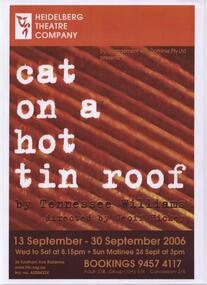 Program Photos Newsletter Poster Articles, Cat On A Hot Tin Roof by Tennessee Williams by arrangement with Dominie Pty. Ltd. directed by Geoff Hicks