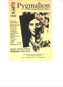 Program Photos Newsletter Poster Articles, Pygmalion by George Bernard Shaw directed by Wendy Drowley