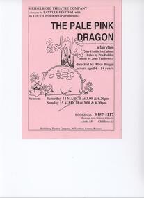 Program Photos Poster Youth, The Pale Pink Dragon by Phyllis McCallum lyrics by Pru Holden music by Jean Tandowsky by special arrangement with Gravin Theatre Agency directed By Alice Bugge