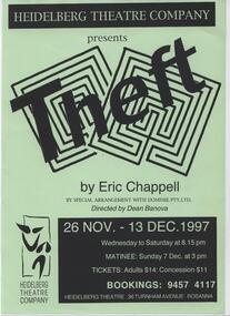 Program Photos Newsletter Poster Articles, Theft by Eric Chappell by special arrangement with Dominie Pty Ltd directed by Dean Banova