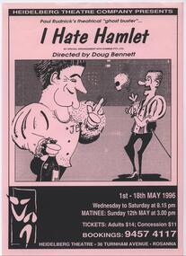 Program Photos Newsletter Poster Articles Memorabilia, I Hate Hamlet by Paul Rudnick by special arrangement with Dominie Pty Ltd directed by Doug Bennett