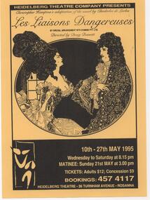 Program Photos Review Newsletter Poster Articles, Les Liaisons Dangereuses by Christopher Hampton adapted from the novel by Choderlos de Laclos by special arrangement with Dominie Pty Ltd directed by Doug Bennett