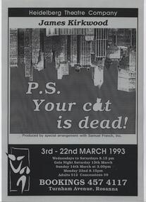 Program Photos Newsletter Poster, P.S. Your Cat is Dead by James Kirkwood by special arrangement with Samuel French Inc. directed by Dean Banova