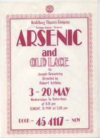 Program Photos Review Newsletter Poster Articles Special Events, Arsenic and Old Lace by Joseph Kesselring directed by Robert Tuttleby