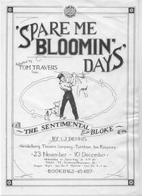 Program Review Newsletter Poster Articles, Spare Me Bloomin' Days by C. J. Dennis directed by David Small