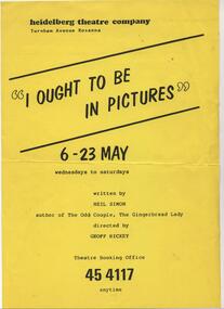 Program Photos Newsletter Poster Articles Memorabilia, I Ought To Be In Pictures by Neil Simon directed by Geoff Hickey