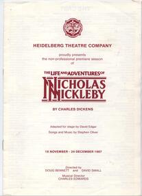 Program Photos Newsletter Articles Memorabilia, The Life and Adventures of Nicholas Nickleby by Charles Dickens directred by Doug Bennett and David Small musical director Charles Edwards