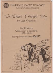 Program Review Newsletter Poster Articles Special Events, The Ballad of Angels' Alley by Jeff Underhill music by Bruce George directed by Alice Bugge