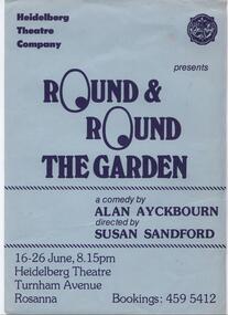 Program Photos Review Newsletter Poster, Round and Round the Garden by Alan Ayckbourn directed by Susan Sandford