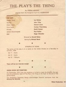 Program, The play's the thing by Fernec Molnar adapted by P. G. Woodhouse directed by Ronald Nolan