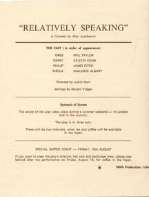 Program   Photos Newsletter  Articles, Relatively speaking by Alan Ayckbourn directed by Judith Muir