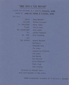 Program Photos, Once upon a time machine  a play for children by Michael Bond music by Joan McCombe directed by Michael Bond