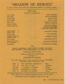 Program Photos Newsletter Articles Special Events, Shadows of heroes by Robert Ardrey directed by Alice Bugge