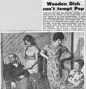 Program Newsletter Articles, The wooden dish by Edmund Morris directed by Michel Walker